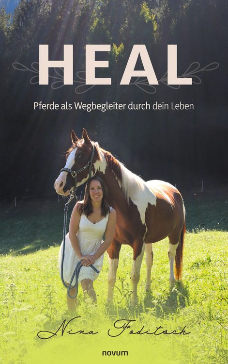 Produktbild: Heal - Pferde als Wegbegleiter durch dein Leben