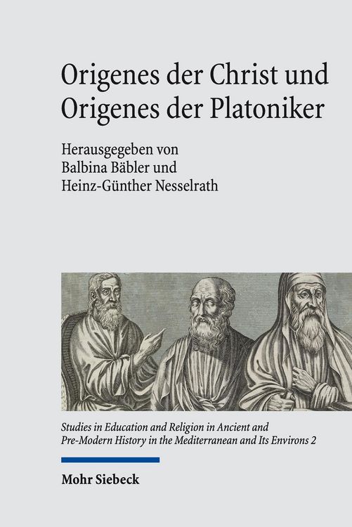 Produktbild: Origenes der Christ und Origenes der Platoniker