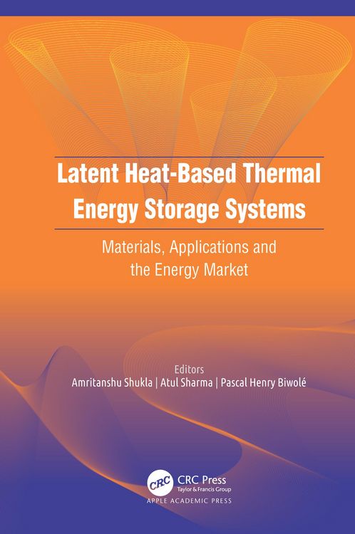 Produktbild: Latent Heat-Based Thermal Energy Storage Systems