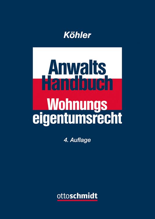 Produktbild: Anwalts-Handbuch Wohnungseigentumsrecht