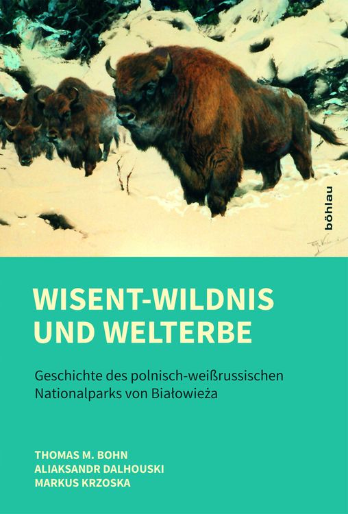 Produktbild: Wisent-Wildnis und Welterbe