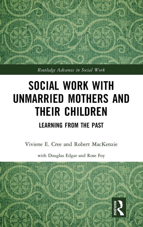 Produktbild: Social Work with Unmarried Mothers and Their Children