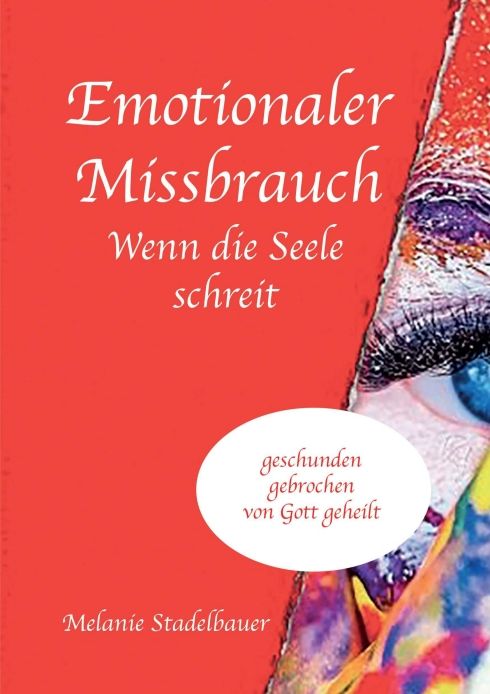 Produktbild: Emotionaler Missbrauch - Wenn die Seele schreit