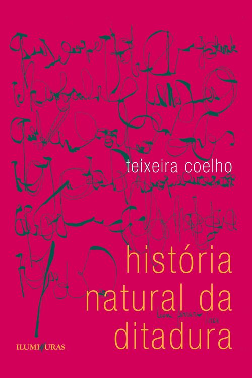 Produktbild: Hist&oacute;ria natural da ditadura