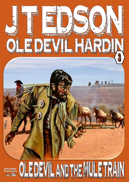Produktbild: Ole Devil Hardin 3: Ole Devil and the Mule Train