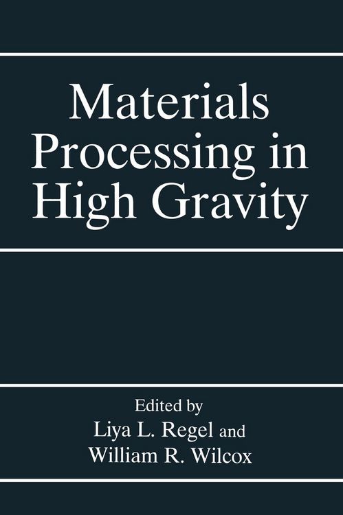 Produktbild: Materials Processing in High Gravity