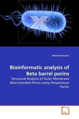 Produktbild: Kumar, A: Bioinformatic analysis of Beta barrel porins