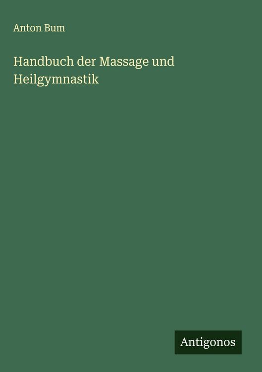 Produktbild: Handbuch der Massage und Heilgymnastik