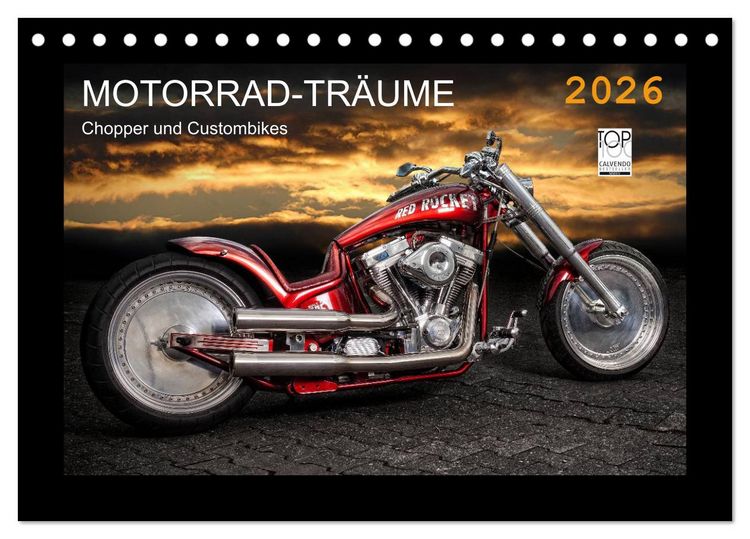 Produktbild: Motorrad-Tr&auml;ume &ndash; Chopper und Custombikes (Tischkalender 2026 DIN A5 quer), CALVENDO Monatskalender