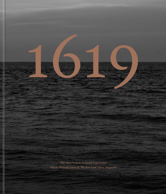 Produktbild: The 1619 Project: A Visual Experience