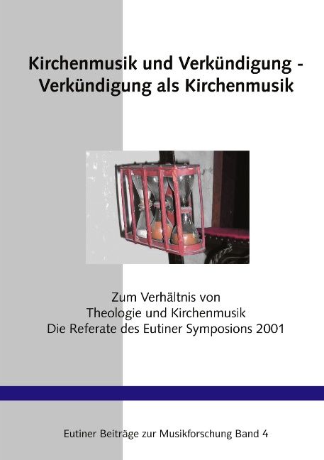 Produktbild: Kirchenmusik und Verk&uuml;ndigung - Verk&uuml;ndigung als Kirchenmusik