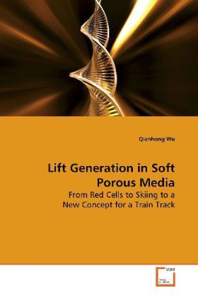 Produktbild: Wu, Q: Lift Generation in Soft Porous Media