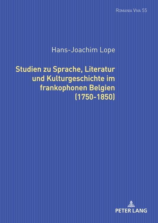 Produktbild: Studien zu Sprache, Literatur und Kulturgeschichte im frankophonen Belgien (1750-1850).