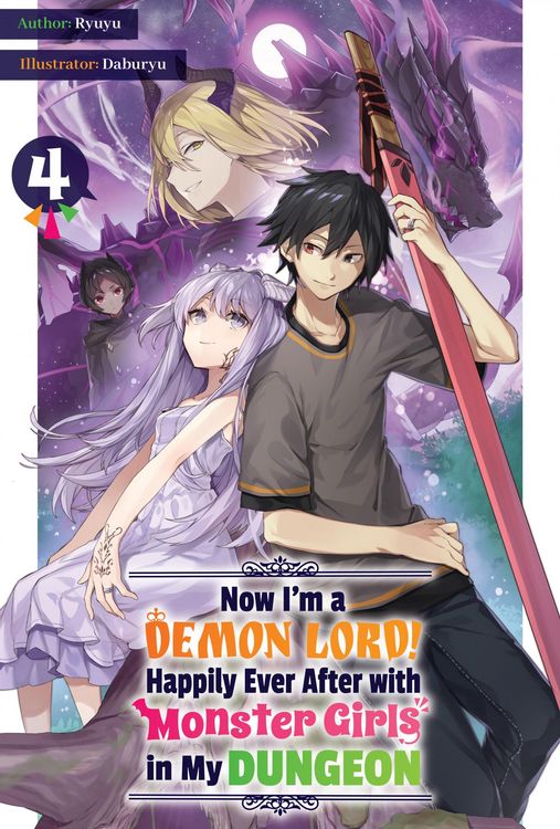 Produktbild: Now I'm a Demon Lord! Happily Ever After with Monster Girls in My Dungeon: Volume 4