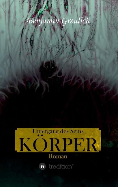 Produktbild: Untergang des Seins: K&ouml;rper