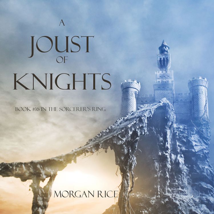 Produktbild: A Joust of Knights (Book #16 in the Sorcerer's Ring)