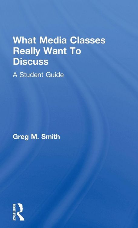 Produktbild: What Media Classes Really Want to Discuss