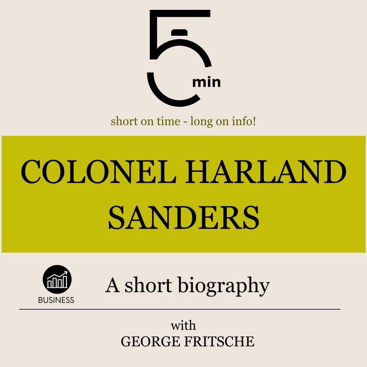 Produktbild: Colonel Harland Sanders: A short biography