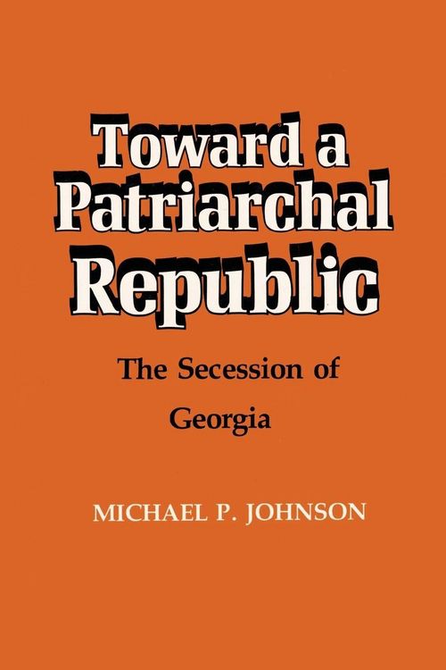 Produktbild: Toward a Patriarchal Republic