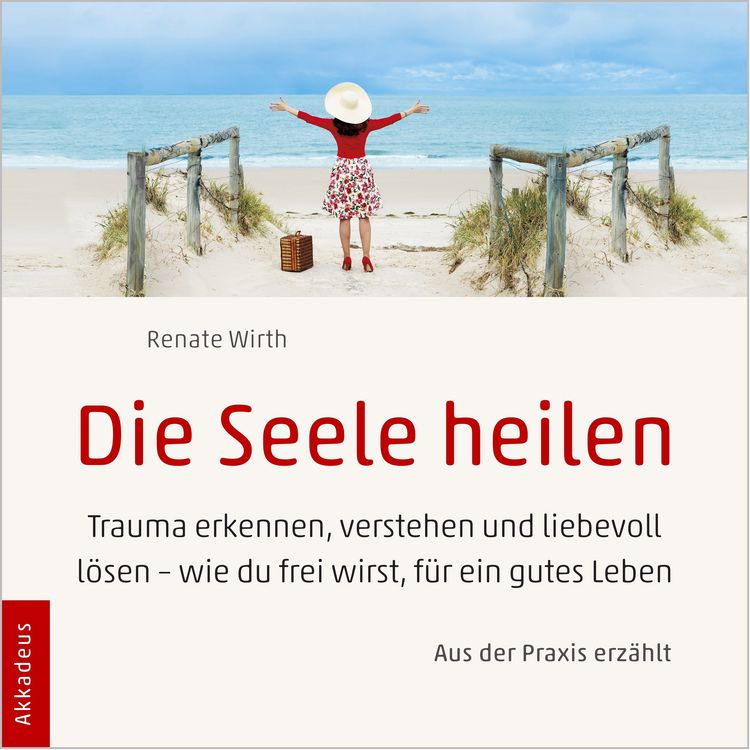Produktbild: Die Seele heilen