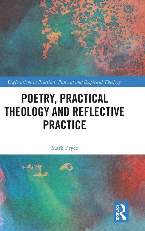 Produktbild: Poetry, Practical Theology and Reflective Practice