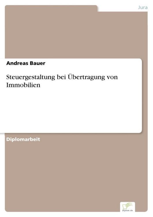 Produktbild: Steuergestaltung bei &Uuml;bertragung von Immobilien