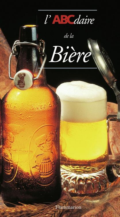 Produktbild: L'ABCdaire de la bi&egrave;re