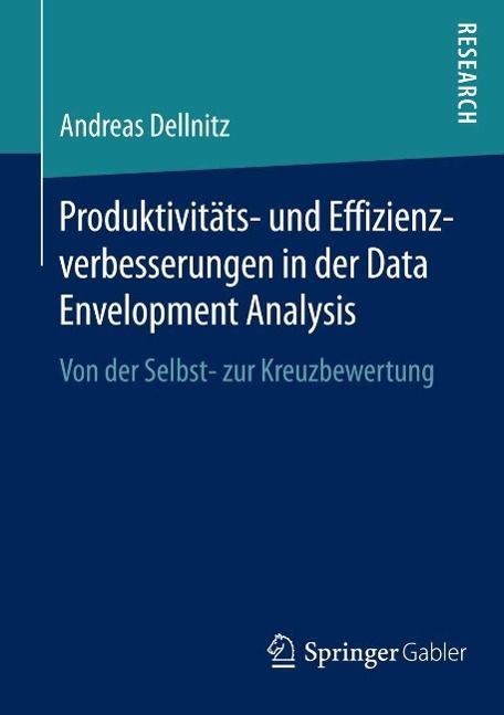 Produktbild: Produktivit&auml;ts- und Effizienzverbesserungen in der Data Envelopment Analysis