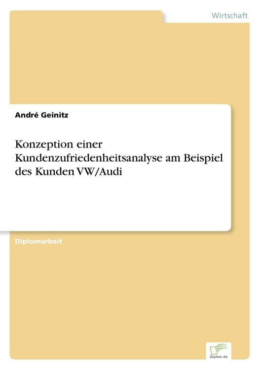 Produktbild: Konzeption einer Kundenzufriedenheitsanalyse am Beispiel des Kunden VW/Audi