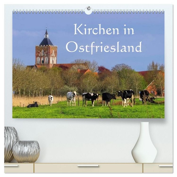 Produktbild: Kirchen in Ostfriesland (hochwertiger Premium Wandkalender 2026 DIN A2 quer), Kunstdruck in Hochglanz