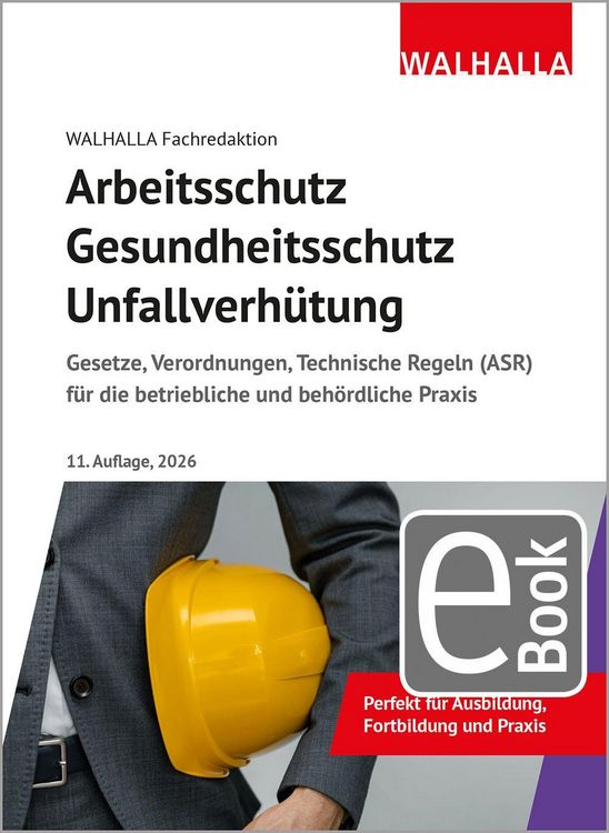 Produktbild: Arbeitsschutz, Gesundheitsschutz, Unfallverh&uuml;tung 2026