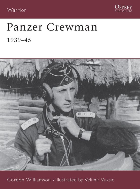 Produktbild: Williamson, G: Panzer Crewman 1939-45