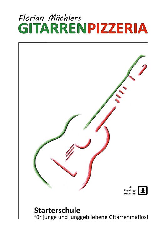 Produktbild: Florian M&auml;chlers Gitarrenpizzeria