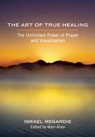 Produktbild: The Art of True Healing
