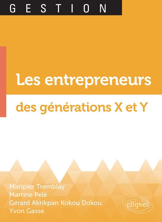 Produktbild: Les entrepreneurs des g&eacute;n&eacute;rations X et Y