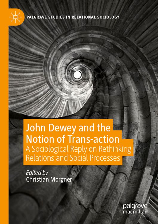 Produktbild: John Dewey and the Notion of Trans-action
