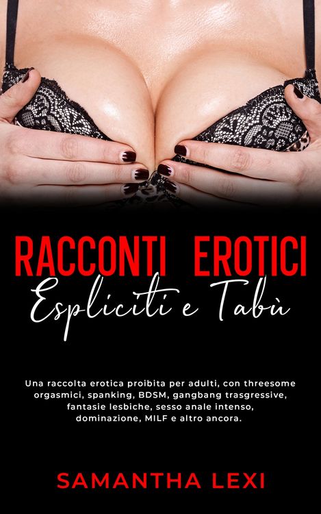 Produktbild: Racconti erotici espliciti e tab&ugrave;
