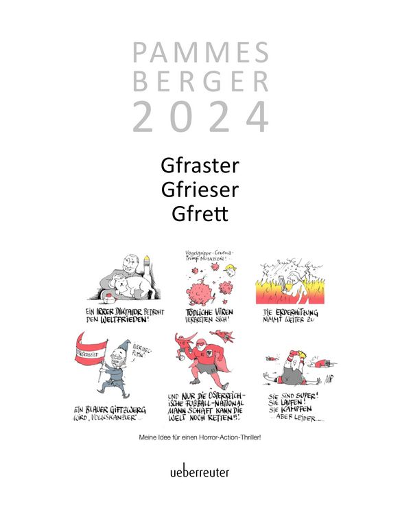 Produktbild: Pammesberger 2024 - Gfraster. Gfrieser. Gfrett.