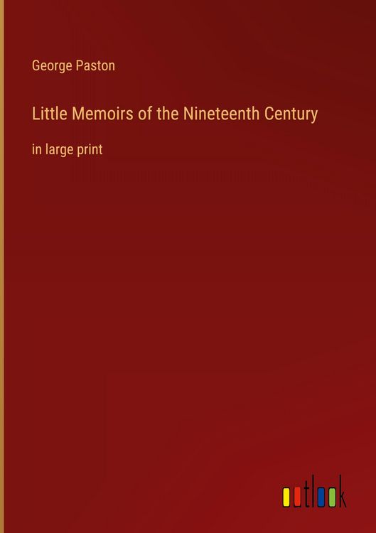 Produktbild: Little Memoirs of the Nineteenth Century