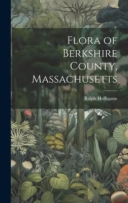 Produktbild: Flora of Berkshire County, Massachusetts