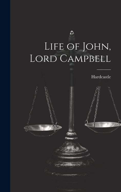 Produktbild: Life of John, Lord Campbell