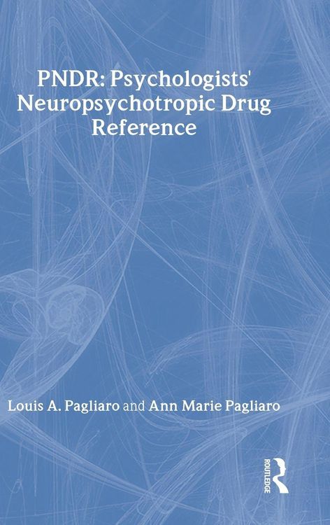 Produktbild: Psychologist's Neuropsychotropic Desk Reference