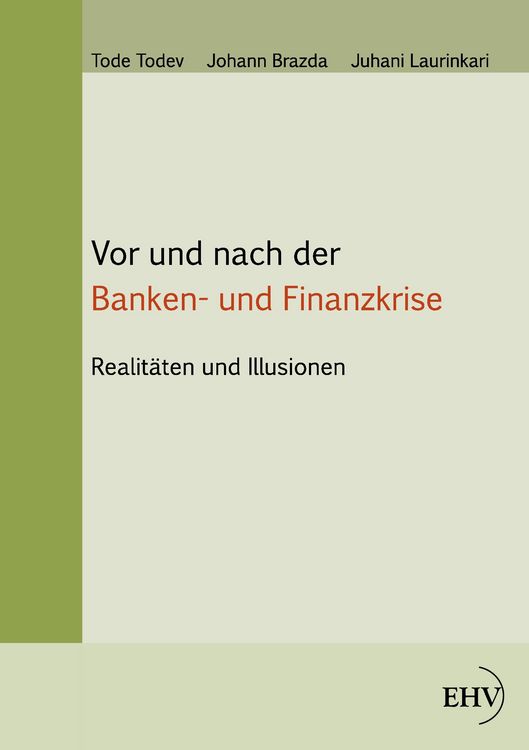 Produktbild: Vor und nach der Banken- und Finanzkrise&nbsp;