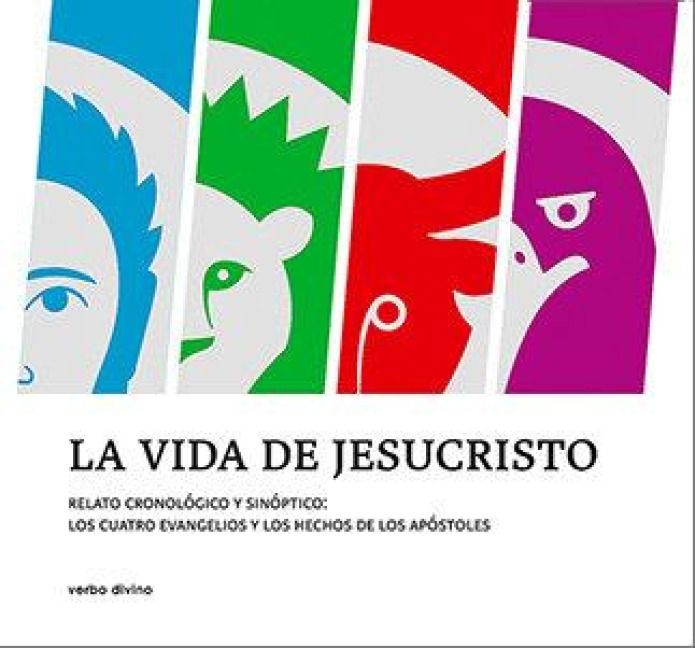 Produktbild: La vida de Jesucristo : relato cronol&oacute;gico y sin&oacute;ptico : los cuatro evangelios y los Hechos de los Ap&oacute;stoles