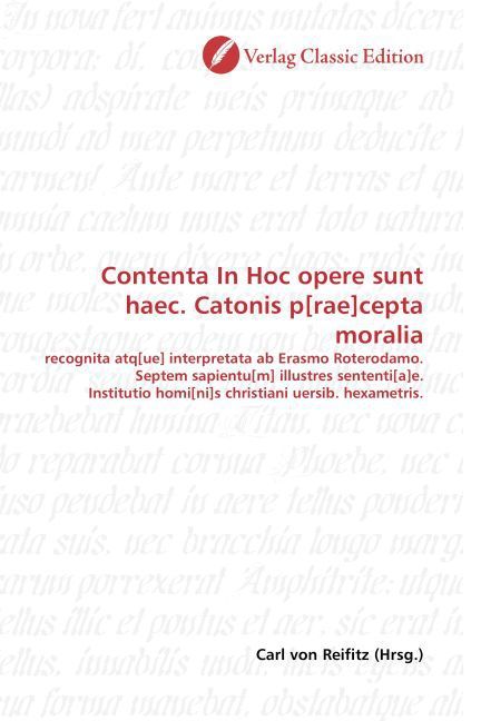 Produktbild: Von Reifitz, C: Contenta In Hoc opere sunt haec. Catonis p[r