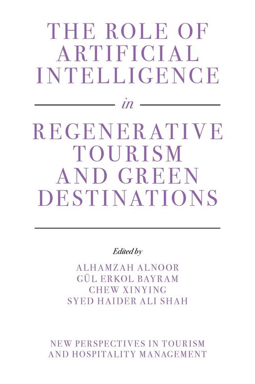 Produktbild: Role of Artificial Intelligence in Regenerative Tourism and Green Destinations