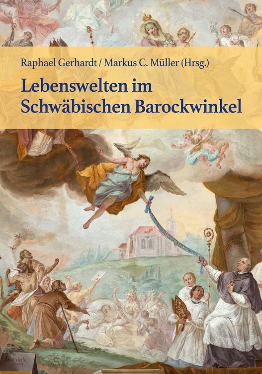Produktbild: Lebenswelten im Schw&auml;bischen Barockwinkel