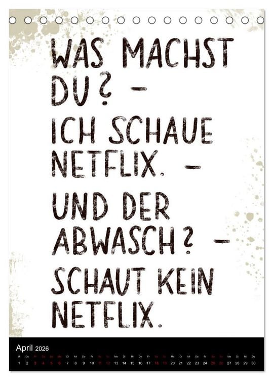 Produktbild: Und bei dir so ...? Witzige Spr&uuml;che gegen die T&uuml;cken des Alltags (Tischkalender 2026 DIN A5 hoch), CALVENDO Monatskalender