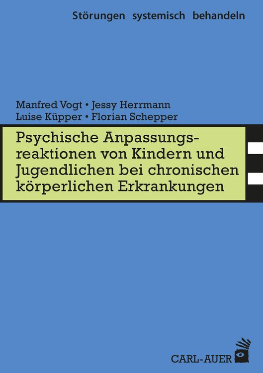 Produktbild: Psych. Anpassungsreaktionen von Kindern und Jugendlichen bei chronischen körperlichen Erkrankungen