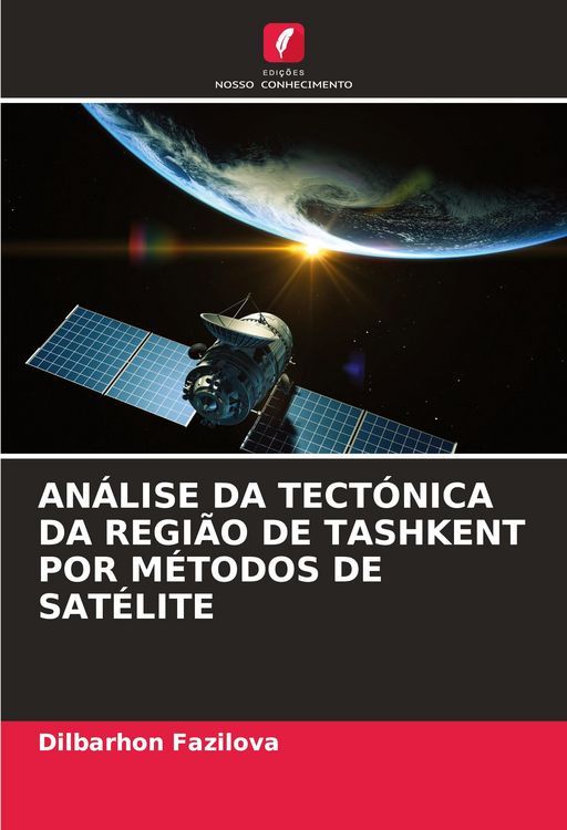 Produktbild: AN&Aacute;LISE DA TECT&Oacute;NICA DA REGI&Atilde;O DE TASHKENT POR M&Eacute;TODOS DE SAT&Eacute;LITE
